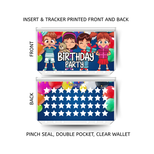 BIRTHDAY PARTY savings double insert & tracker plus a clear, twin pocket, pinch seal wallet